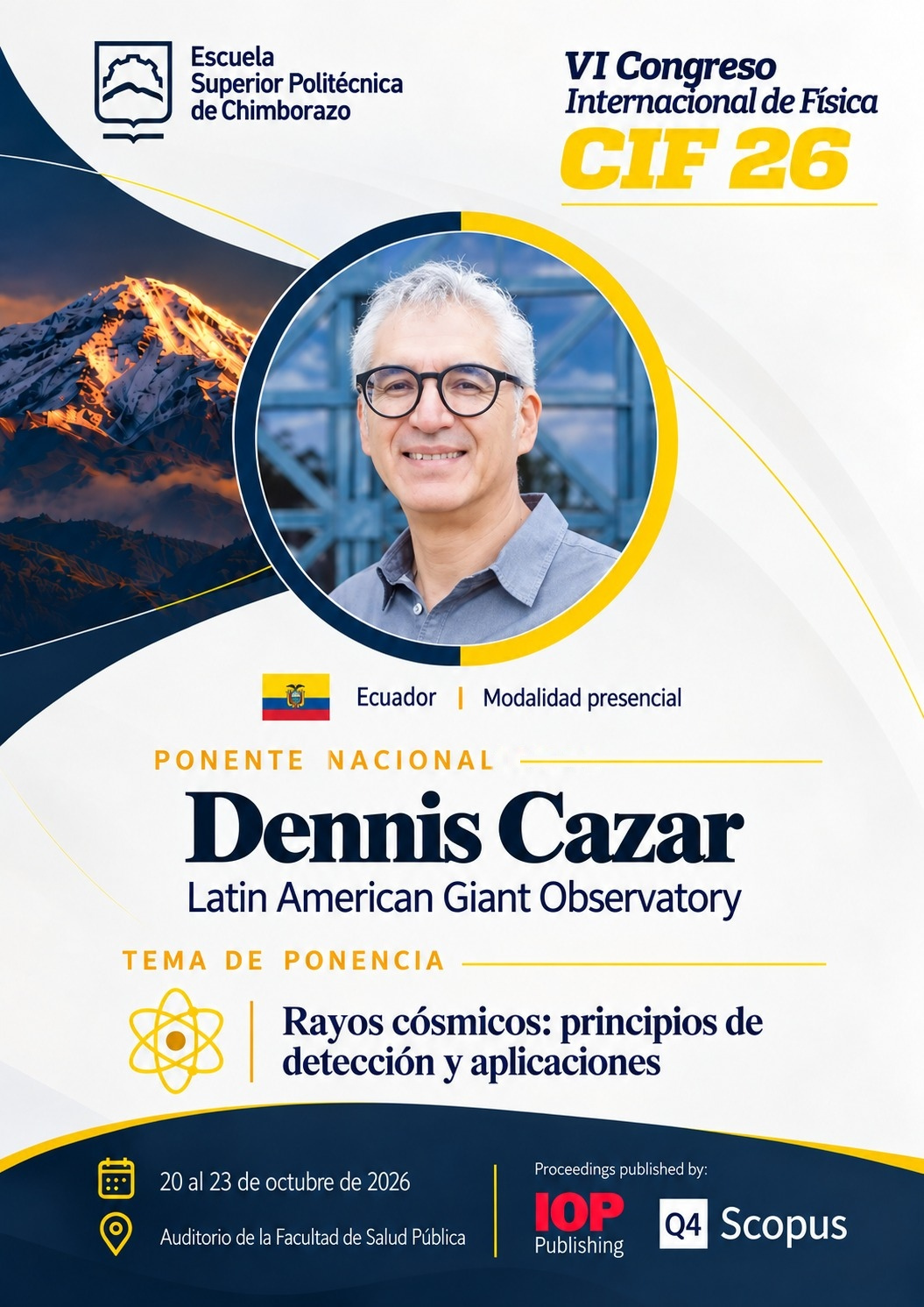 Afiche de Dennis Cazar: ponente nacional, LAGO / USFQ, Ecuador